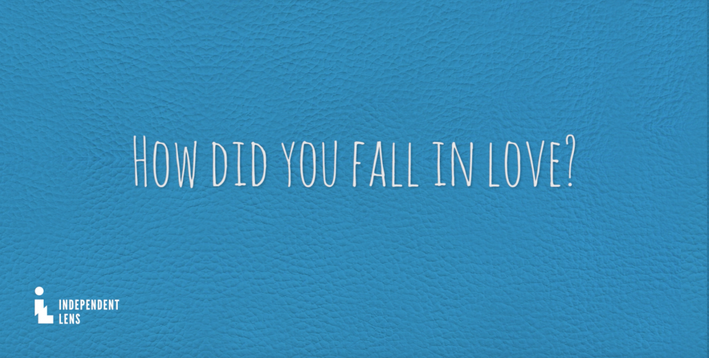 How Did You Fall in Love? a title card, and key question from new interview with Champa and Vasant, parents of Geeta and Ravi Patel