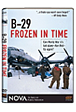 B-29: Frozen in Time