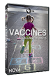 Vaccines—Calling the Shots