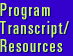 Program Transcripts/Resources