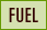 Fuel