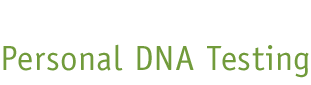 Personal DNA Testing
