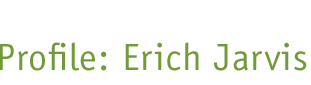 Profile: Erich Jarvis