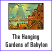 The Hanging Gardens of Babylon