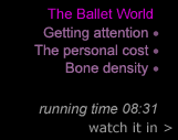 Chapter 5: The Ballet World