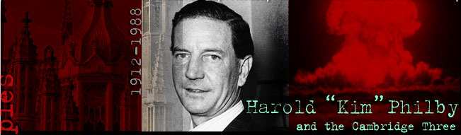 Harold 'Kim' Philby and the Cambridge Three